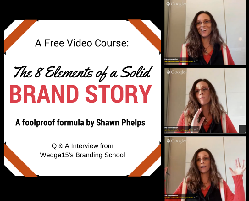 Video: 8 Elements of a Solid Brand Story
